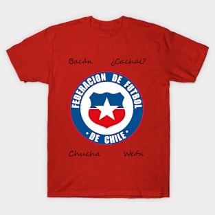 Chile Slang and Soccer Shirt T-Shirt